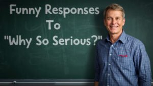funny responses to why so serious