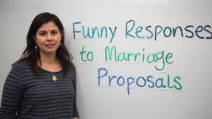 funny responses to marriage proposals